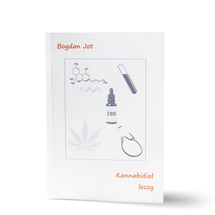 "Kannabidiol leczy" Bogdan Jot